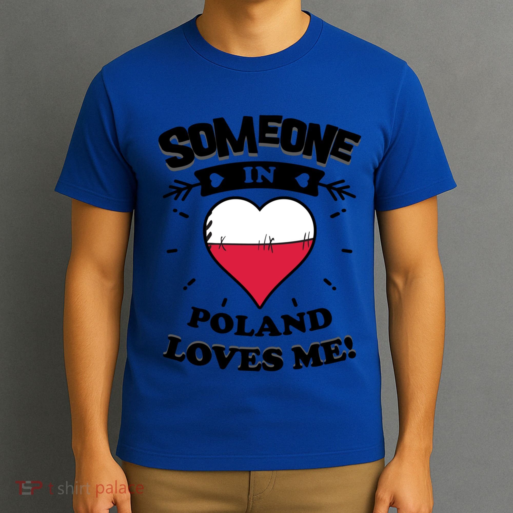 Someone In Poland Loves Me Polish Flag Heart Gift T-Shirt