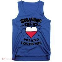 Someone In Poland Loves Me Polish Flag Heart Gift Tank Top thumb 0