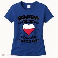 Someone In Poland Loves Me Polish Flag Heart Gift Women's T-Shirt thumb 0