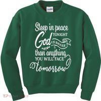 Sleep In Peace Tonight God Christian Kids Sweatshirt thumb 0