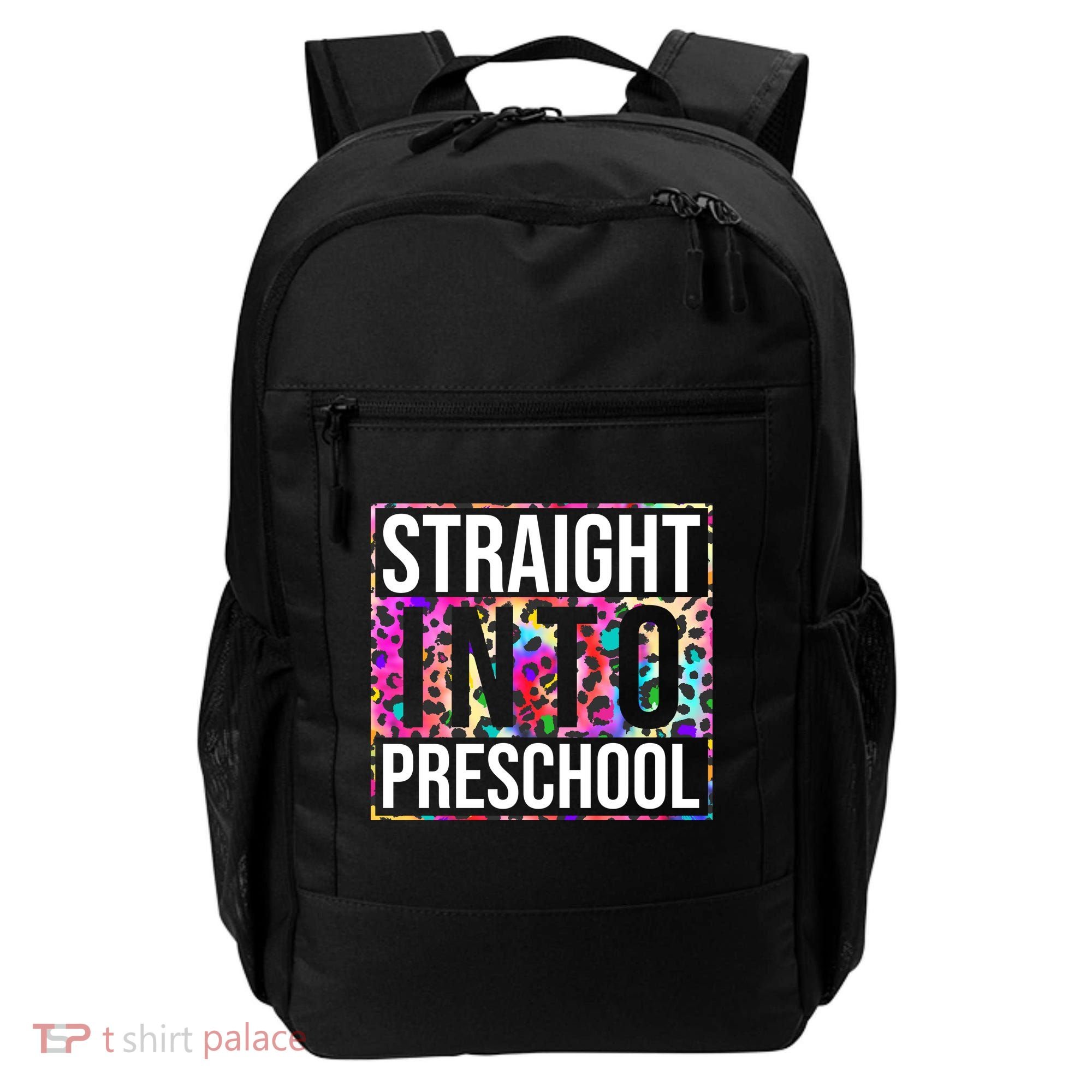 Straight Into Preschool Funny Cute Pre School Backpack