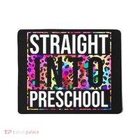 Straight Into Preschool Funny Cute Pre School Mousepad thumb 0