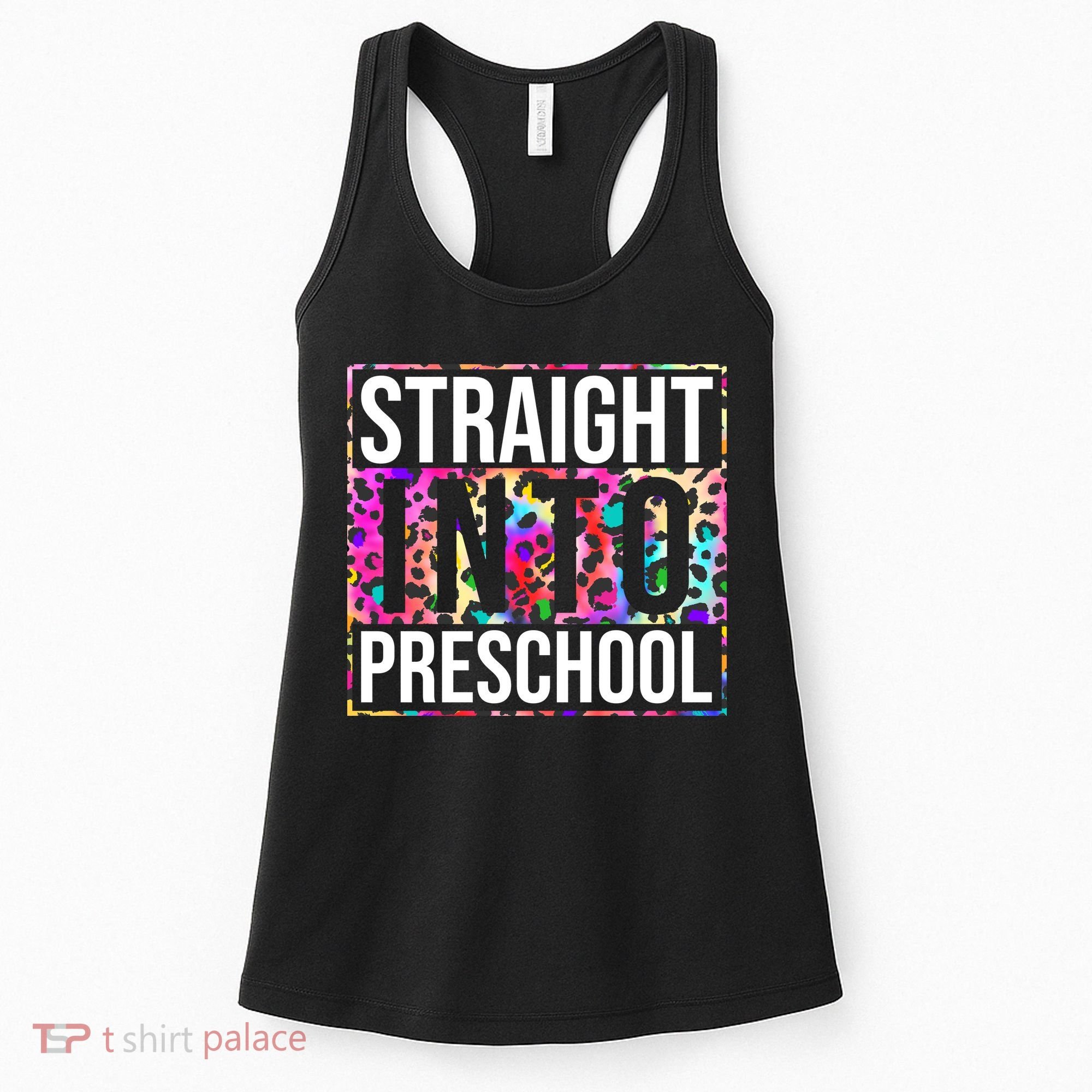 Straight Into Preschool Funny Cute Pre School Women's Tank Top