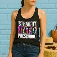 Straight Into Preschool Funny Cute Pre School Women's Tank Top thumb 2