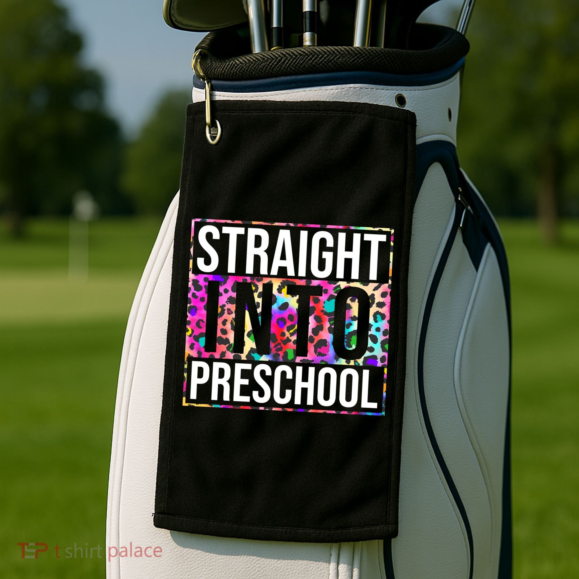 Straight Into Preschool Funny Cute Pre School Golf Towel