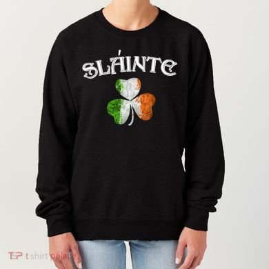 Slainte Irish Patrick Day Women's Sweatshirt