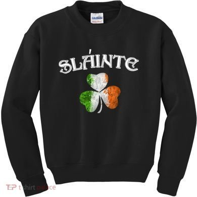 Slainte Irish Patrick Day Kids Sweatshirt