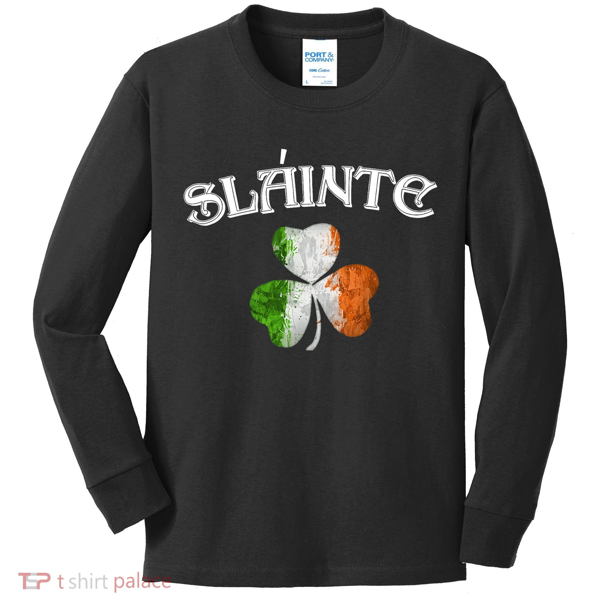 Slainte Irish Patrick Day Kids Long Sleeve Shirt