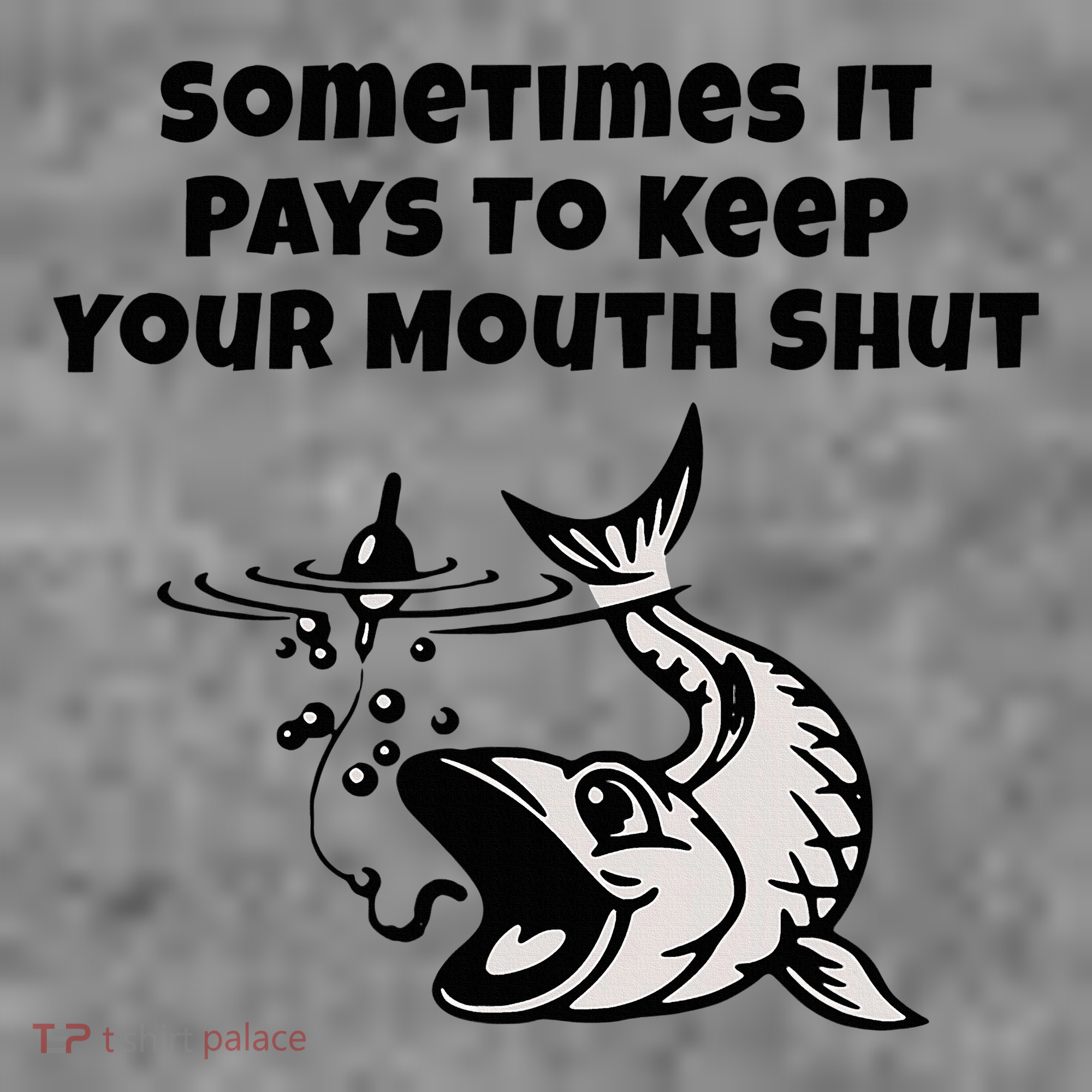 Sometimes It Pays To Keep Your Mouth Shut Funny Fishing Toddler Hoodie