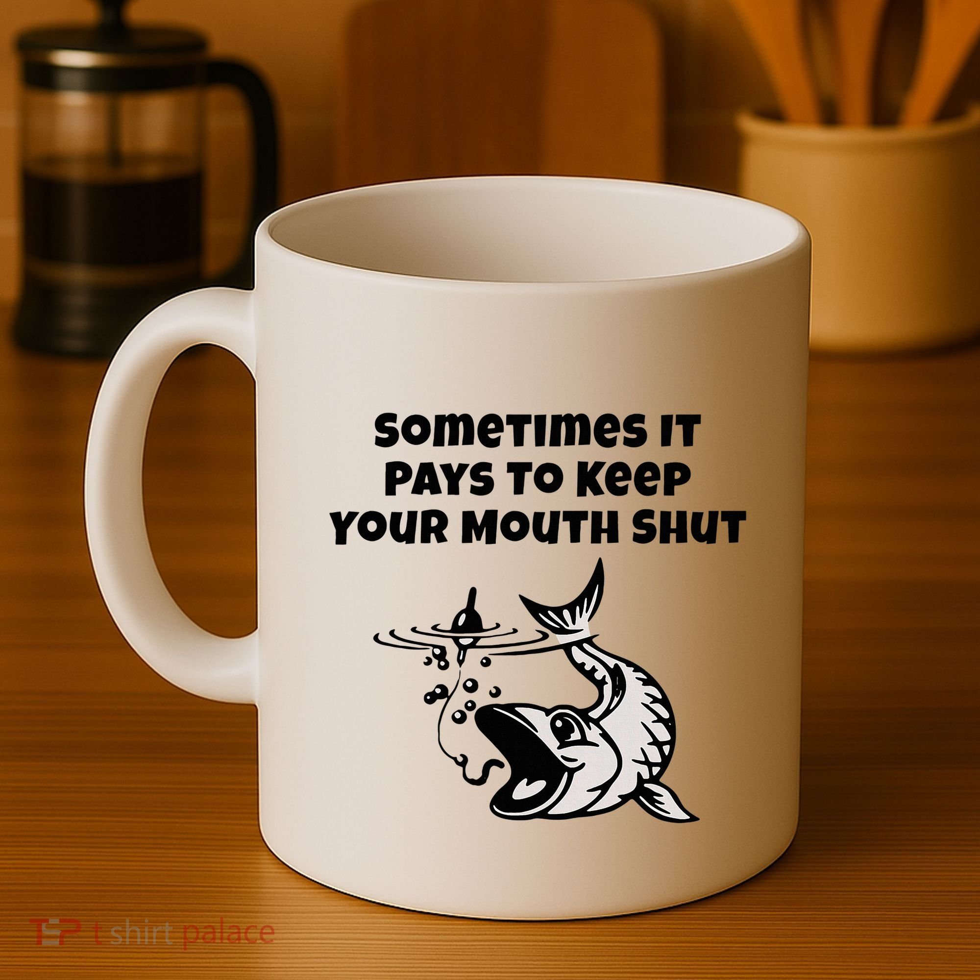 Sometimes It Pays To Keep Your Mouth Shut Funny Fishing Coffee Mug