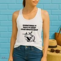 Sometimes It Pays To Keep Your Mouth Shut Funny Fishing Women's Tank Top thumb 2