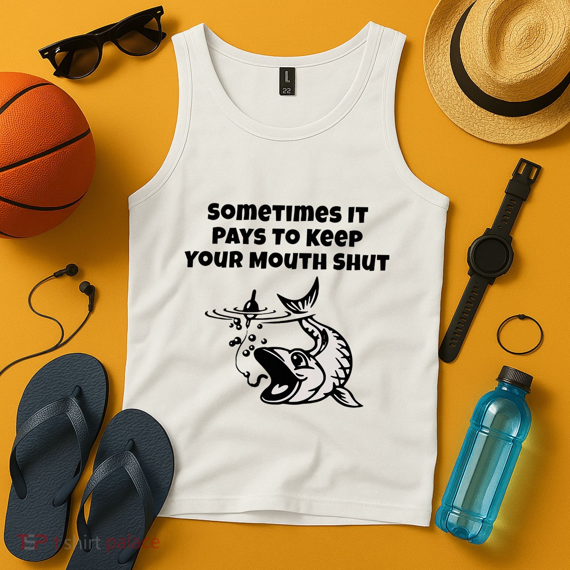 Sometimes It Pays To Keep Your Mouth Shut Funny Fishing Tank Top
