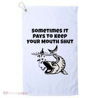 Sometimes It Pays To Keep Your Mouth Shut Funny Fishing Golf Towel thumb 0