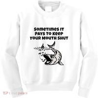Sometimes It Pays To Keep Your Mouth Shut Funny Fishing Kids Sweatshirt thumb 0