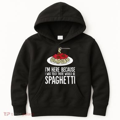Spaghetti Italian Pasta I'm Just Here For Spaghetti Kids Hoodie