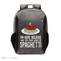 Spaghetti Italian Pasta I'm Just Here For Spaghetti Vector Backpack thumb 0