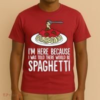 Spaghetti Italian Pasta I'm Just Here For Spaghetti T-Shirt thumb 3