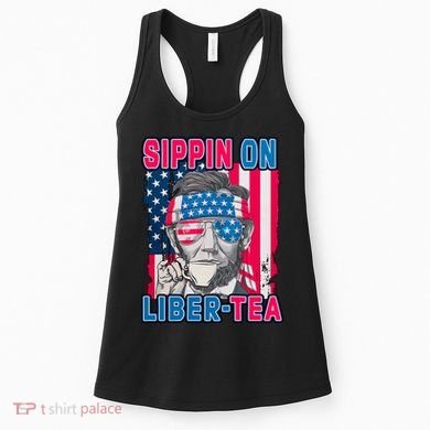 Sippin On Liberty 4th of July Abraham Lincoln Women's Tank Top