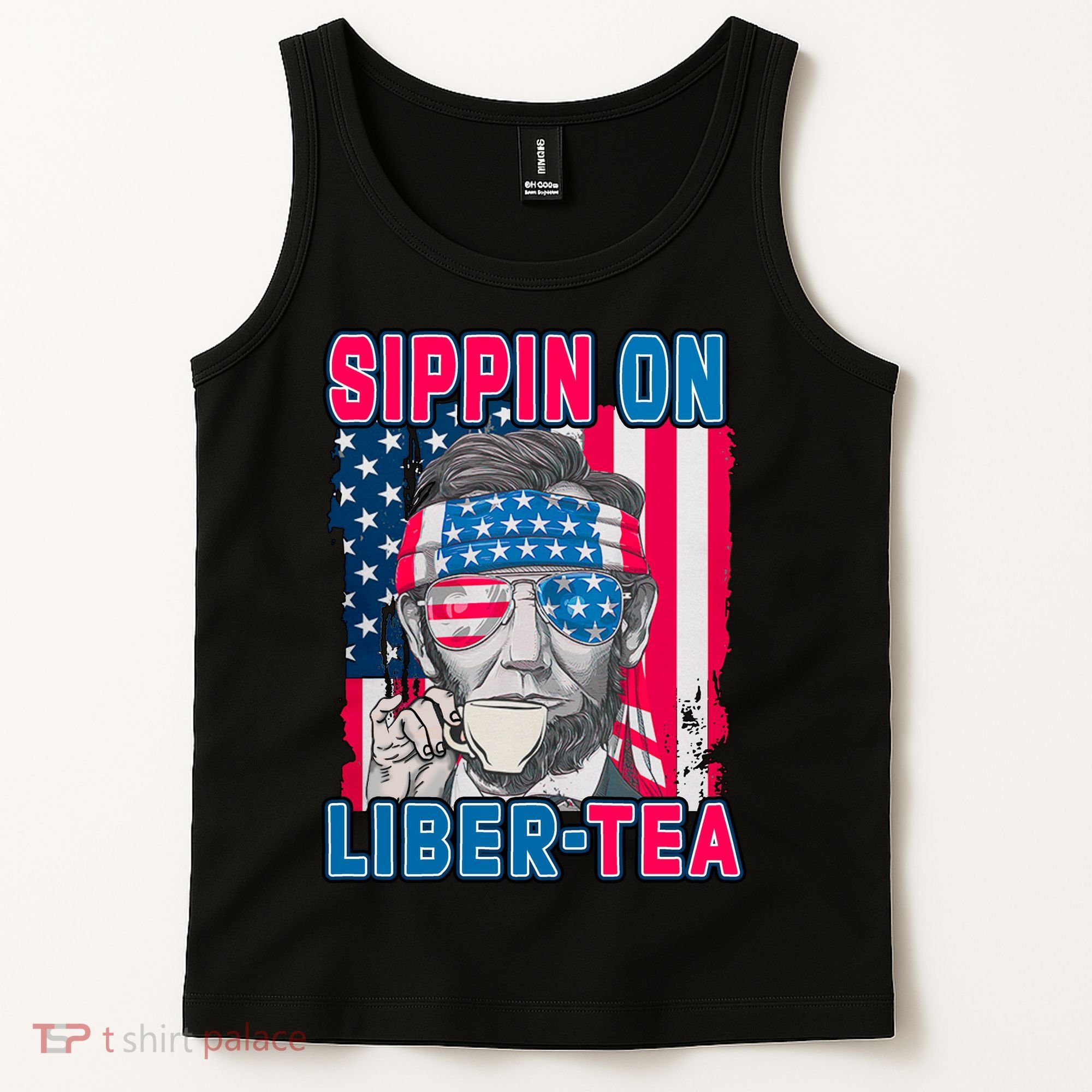 Sippin On Liberty 4th of July Abraham Lincoln Tank Top