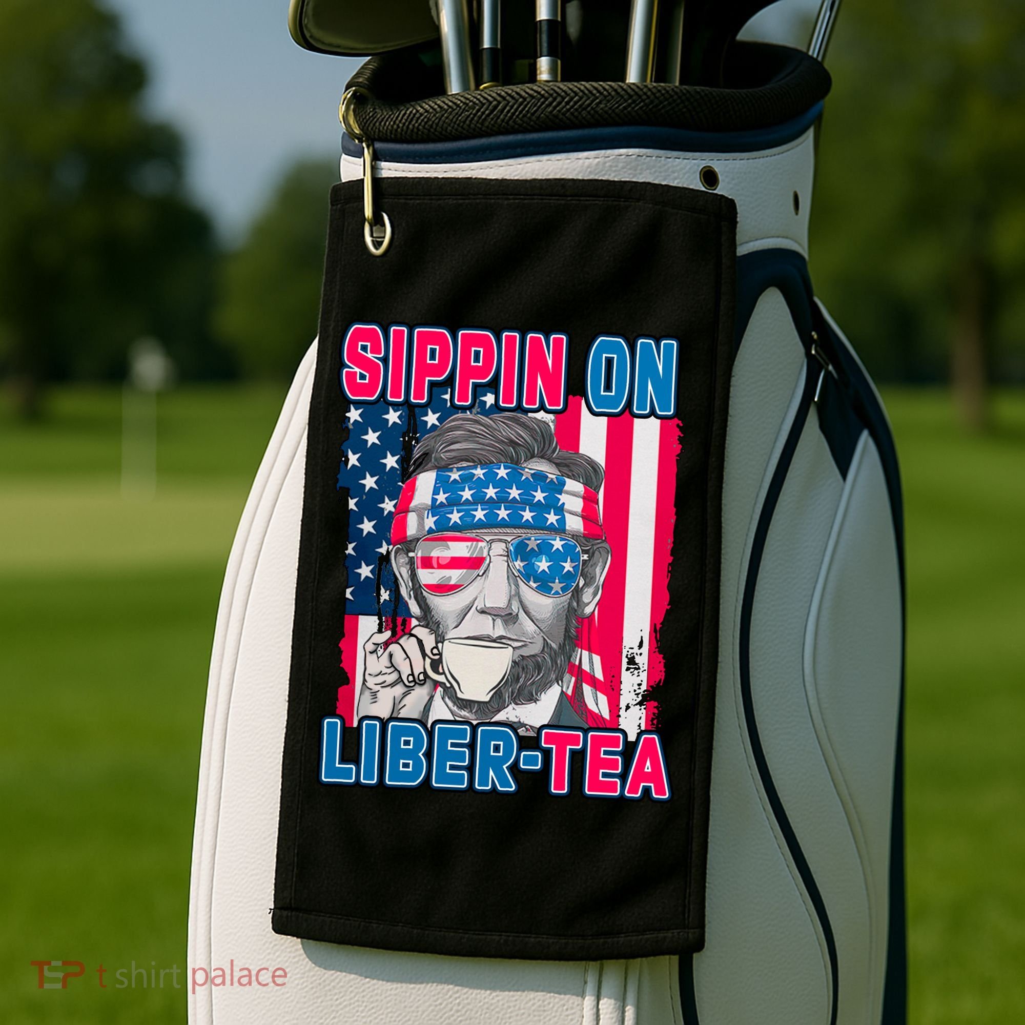 Sippin On Liberty 4th of July Abraham Lincoln Golf Towel