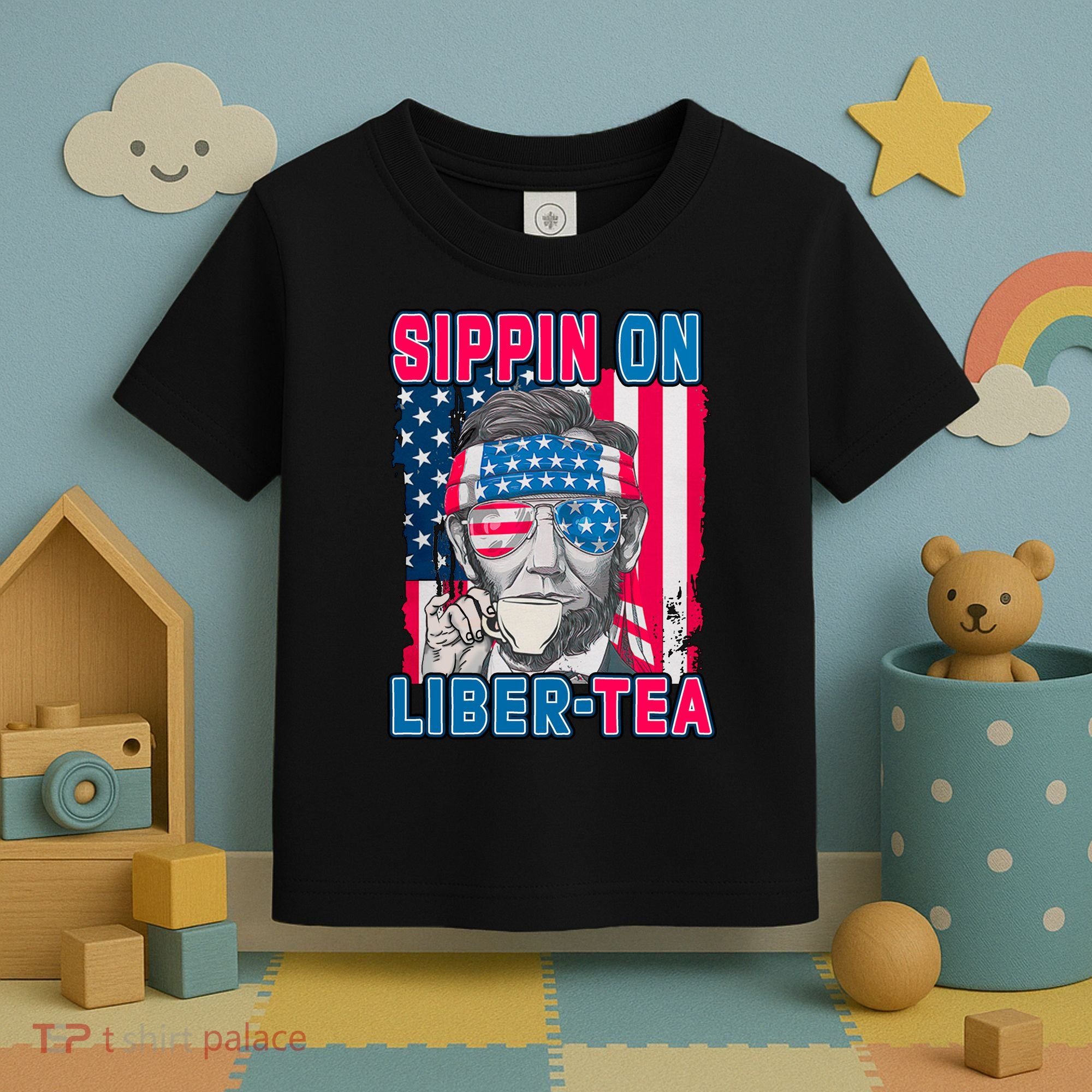 Sippin On Liberty 4th of July Abraham Lincoln Toddler T-Shirt