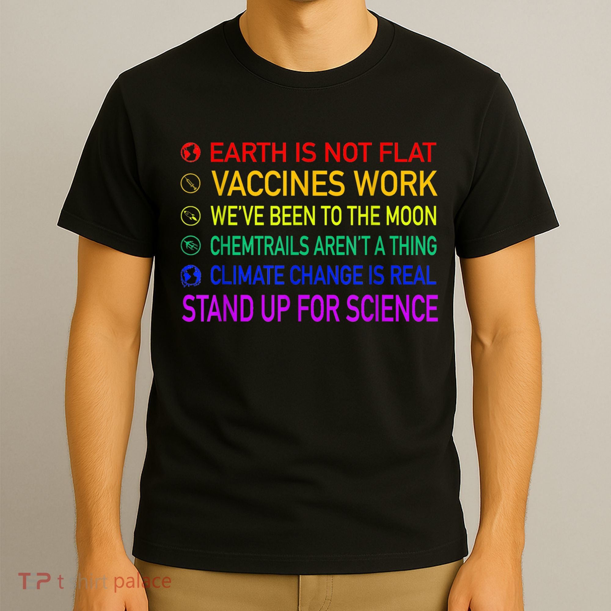 Science Is Real 8 Billion Trees T-Shirt