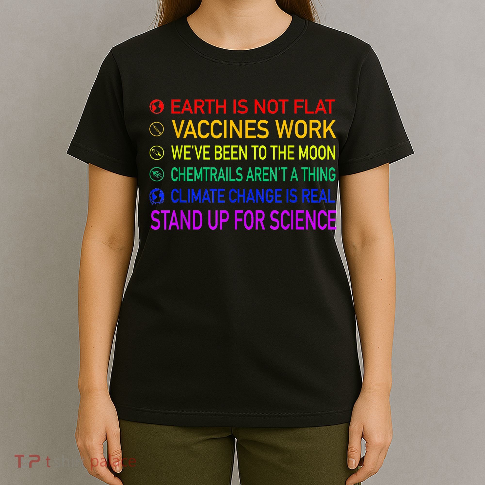 Science Is Real 8 Billion Trees T-Shirt