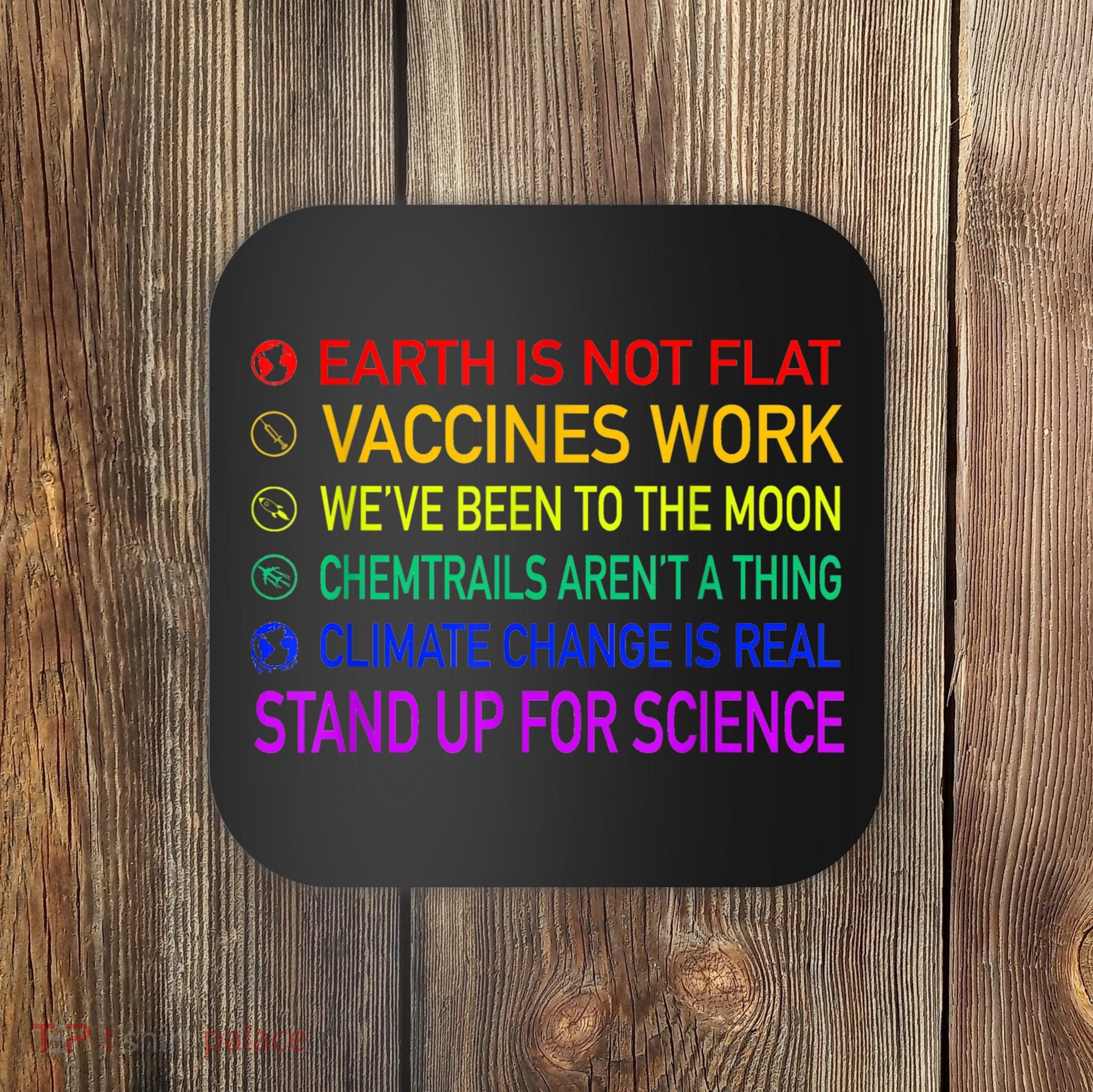 Science Is Real 8 Billion Trees Coaster