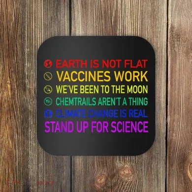 Science Is Real 8 Billion Trees Coaster