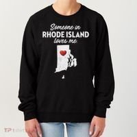 Someone In Rhode Island Loves Me Rhode Island Ri Women's Sweatshirt thumb 0