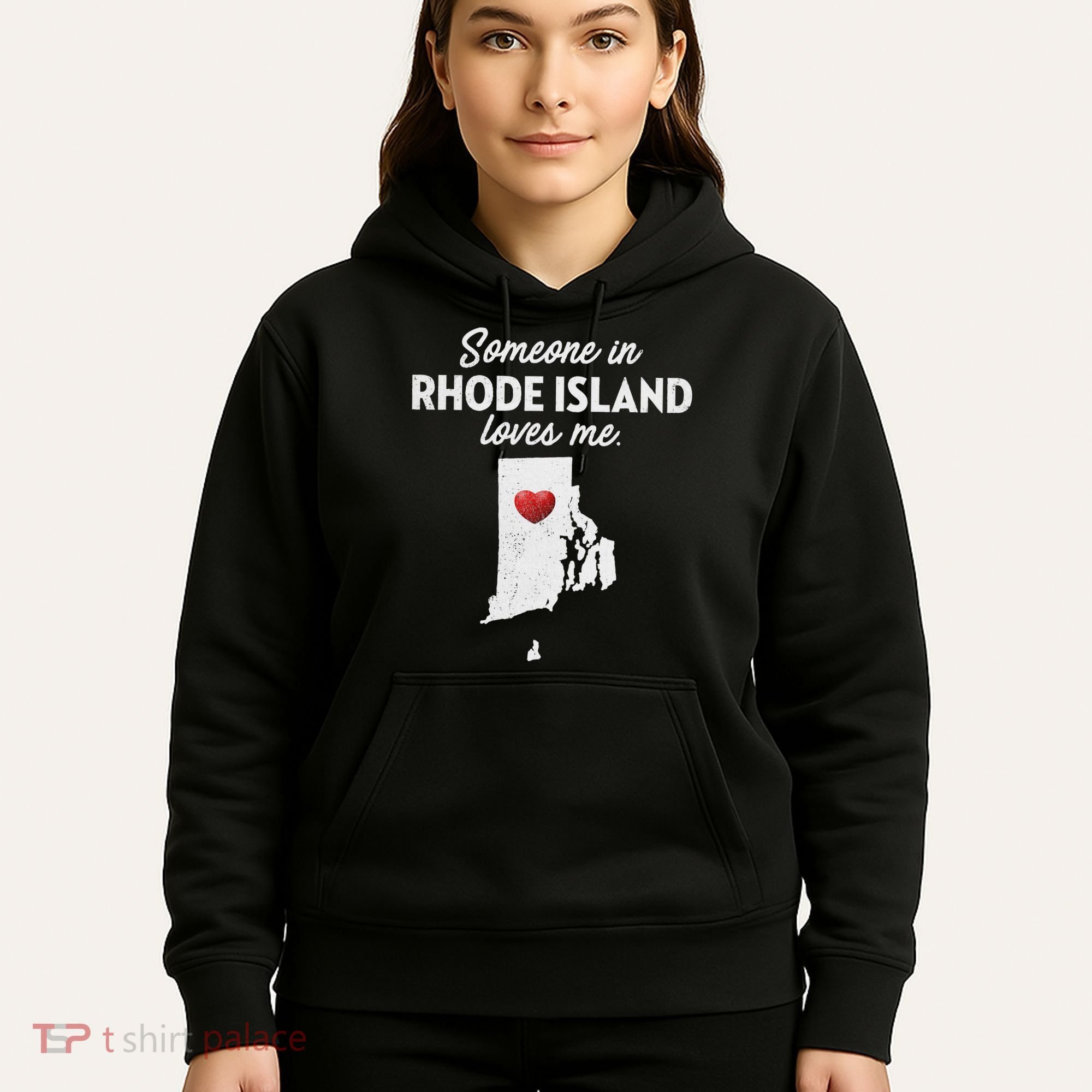 Someone In Rhode Island Loves Me Rhode Island Ri Hoodie