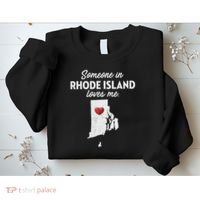Someone In Rhode Island Loves Me Rhode Island Ri Sweatshirt thumb 2