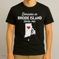 Someone In Rhode Island Loves Me Rhode Island Ri T-Shirt thumb 3