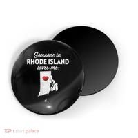 Someone In Rhode Island Loves Me Rhode Island Ri Magnet thumb 0