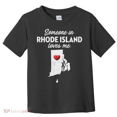 Someone In Rhode Island Loves Me Rhode Island Ri Toddler T-Shirt