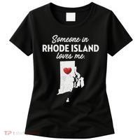 Someone In Rhode Island Loves Me Rhode Island Ri Women's T-Shirt thumb 0