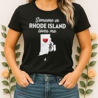 Someone In Rhode Island Loves Me Rhode Island Ri Women's T-Shirt thumb 2