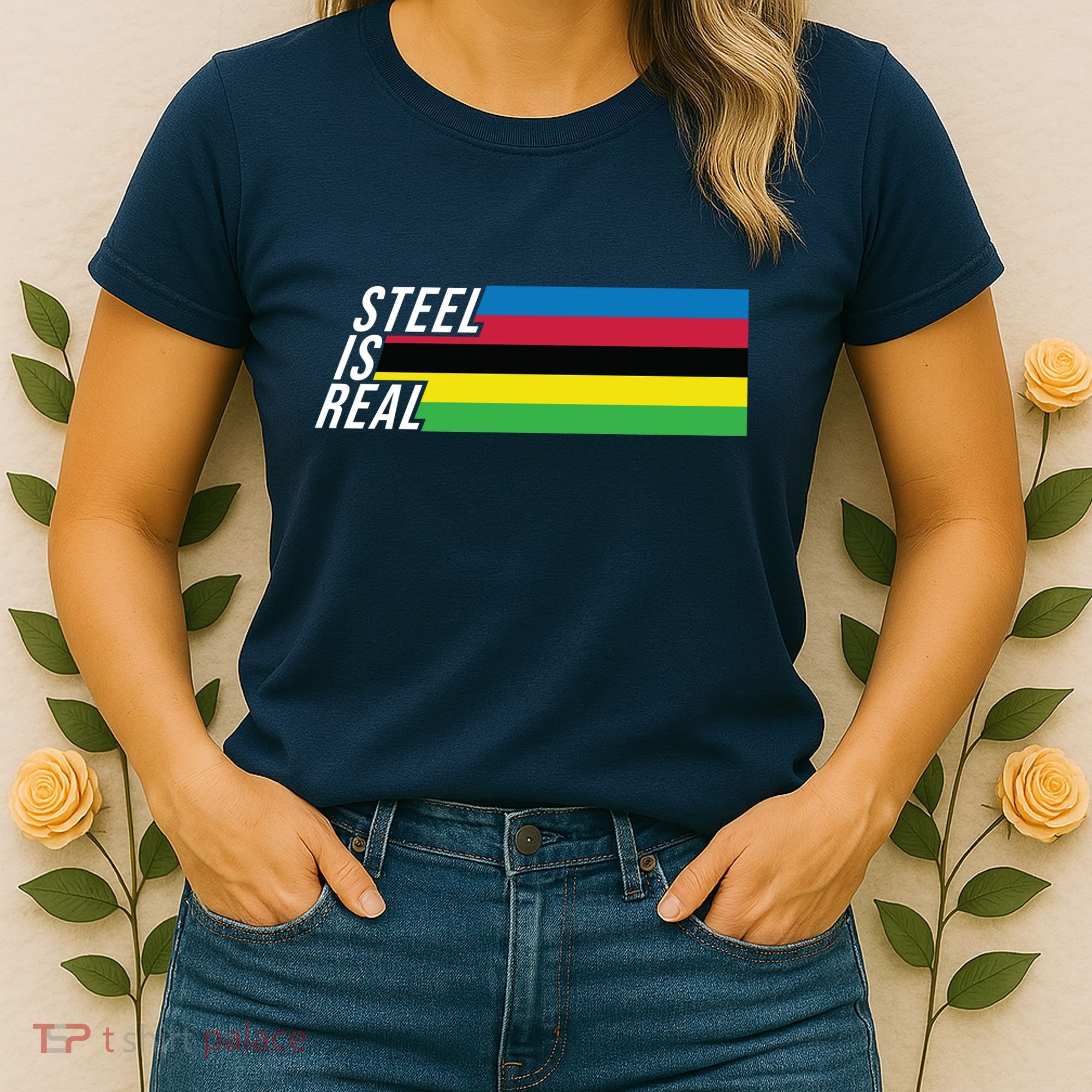 Steel Is Real Bike Women's T-Shirt
