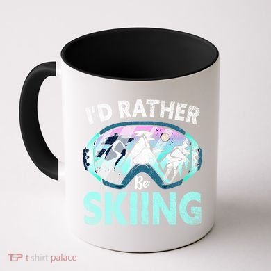 Skier Id Rather Be Skiing Mountains Ski Goggles Winter Ski Gift Coffee Mug