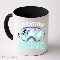 Skier Id Rather Be Skiing Mountains Ski Goggles Winter Ski Gift Coffee Mug thumb 0