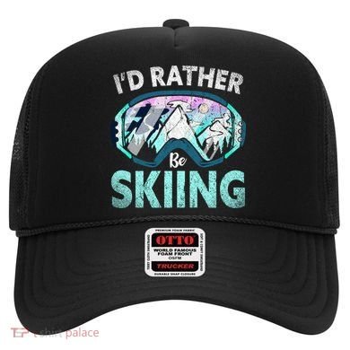Skier Id Rather Be Skiing Mountains Ski Goggles Winter Ski Gift Hat