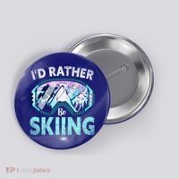 Skier Id Rather Be Skiing Mountains Ski Goggles Winter Ski Gift Button thumb 0