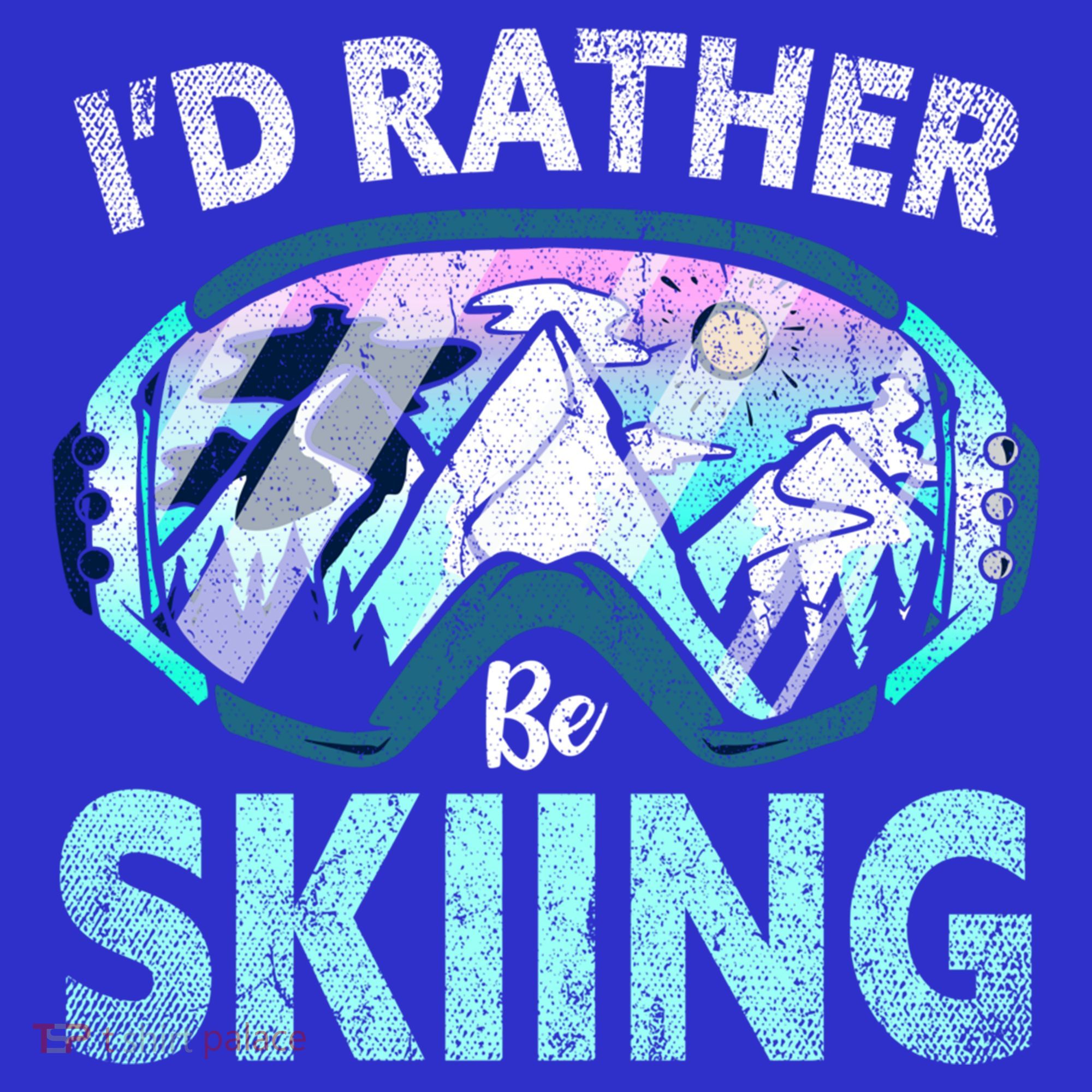 Skier Id Rather Be Skiing Mountains Ski Goggles Winter Ski Gift Baby Bodysuit