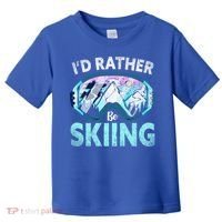 Skier Id Rather Be Skiing Mountains Ski Goggles Winter Ski Gift Toddler T-Shirt thumb 0