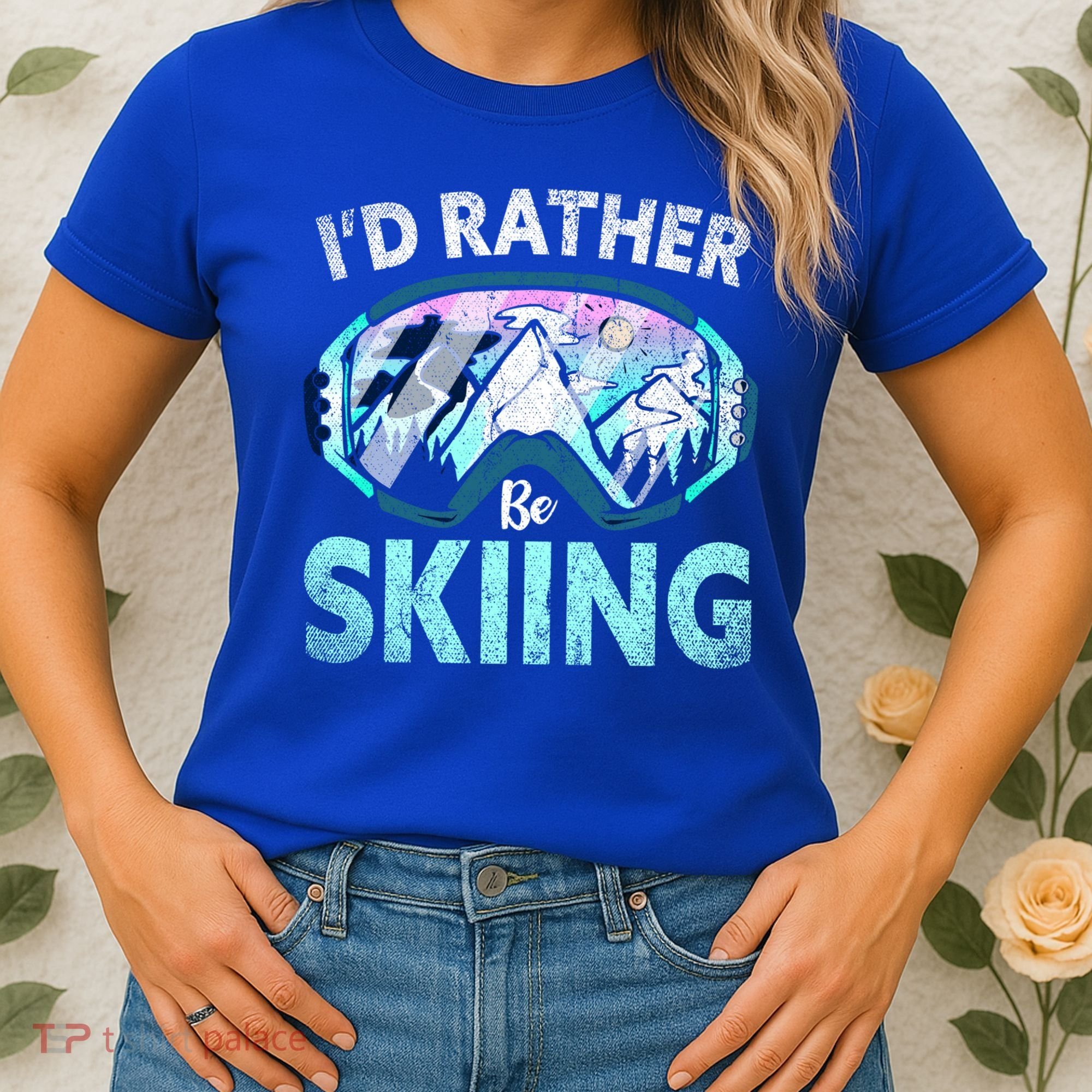 Skier Id Rather Be Skiing Mountains Ski Goggles Winter Ski Gift Women's T-Shirt