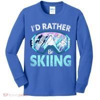 Skier Id Rather Be Skiing Mountains Ski Goggles Winter Ski Gift Kids Long Sleeve Shirt thumb 0