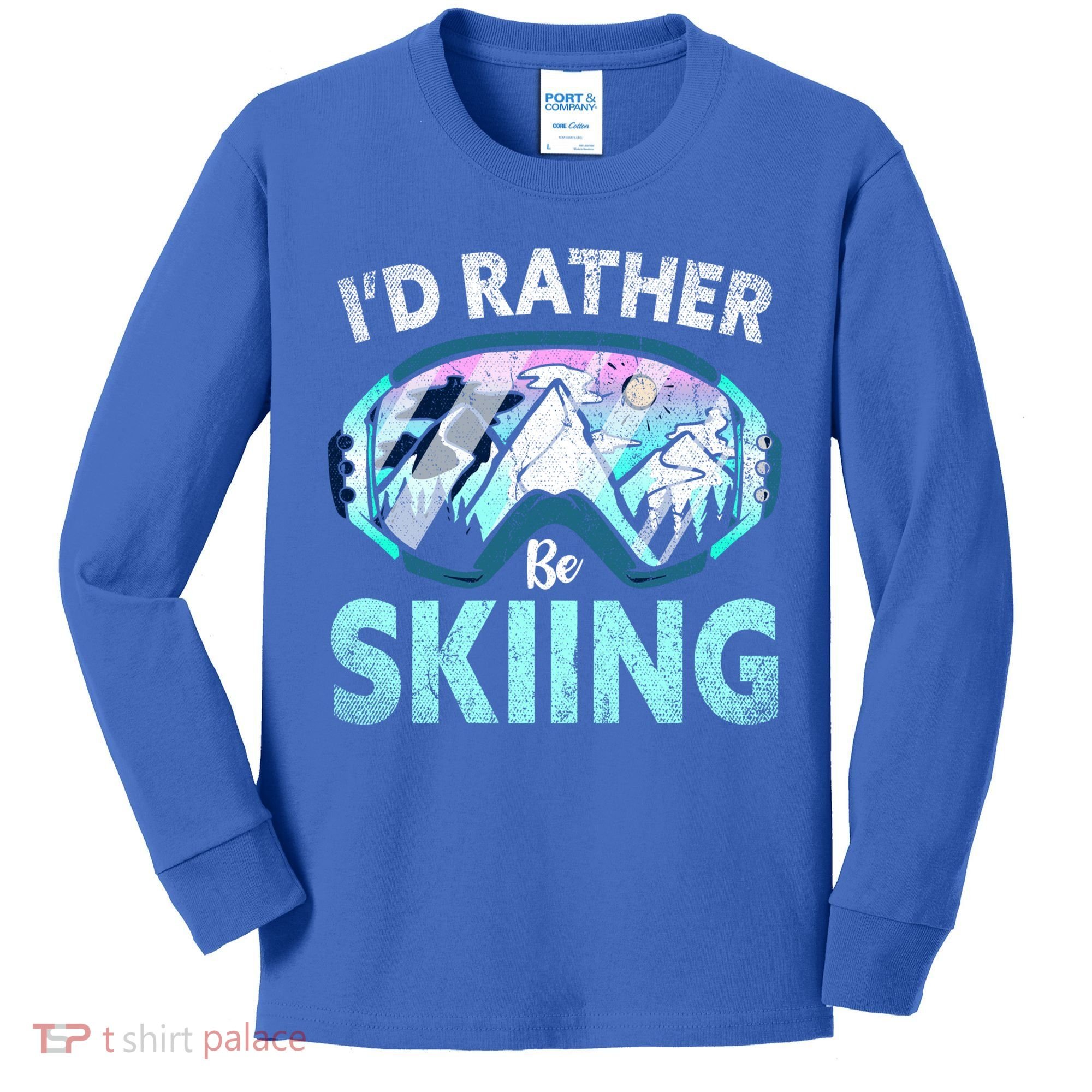 Skier Id Rather Be Skiing Mountains Ski Goggles Winter Ski Gift Kids Long Sleeve Shirt