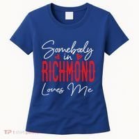 Somebody In Richmond Loves Me Virginia Relationship Matching Cute Gift Women's T-Shirt thumb 0