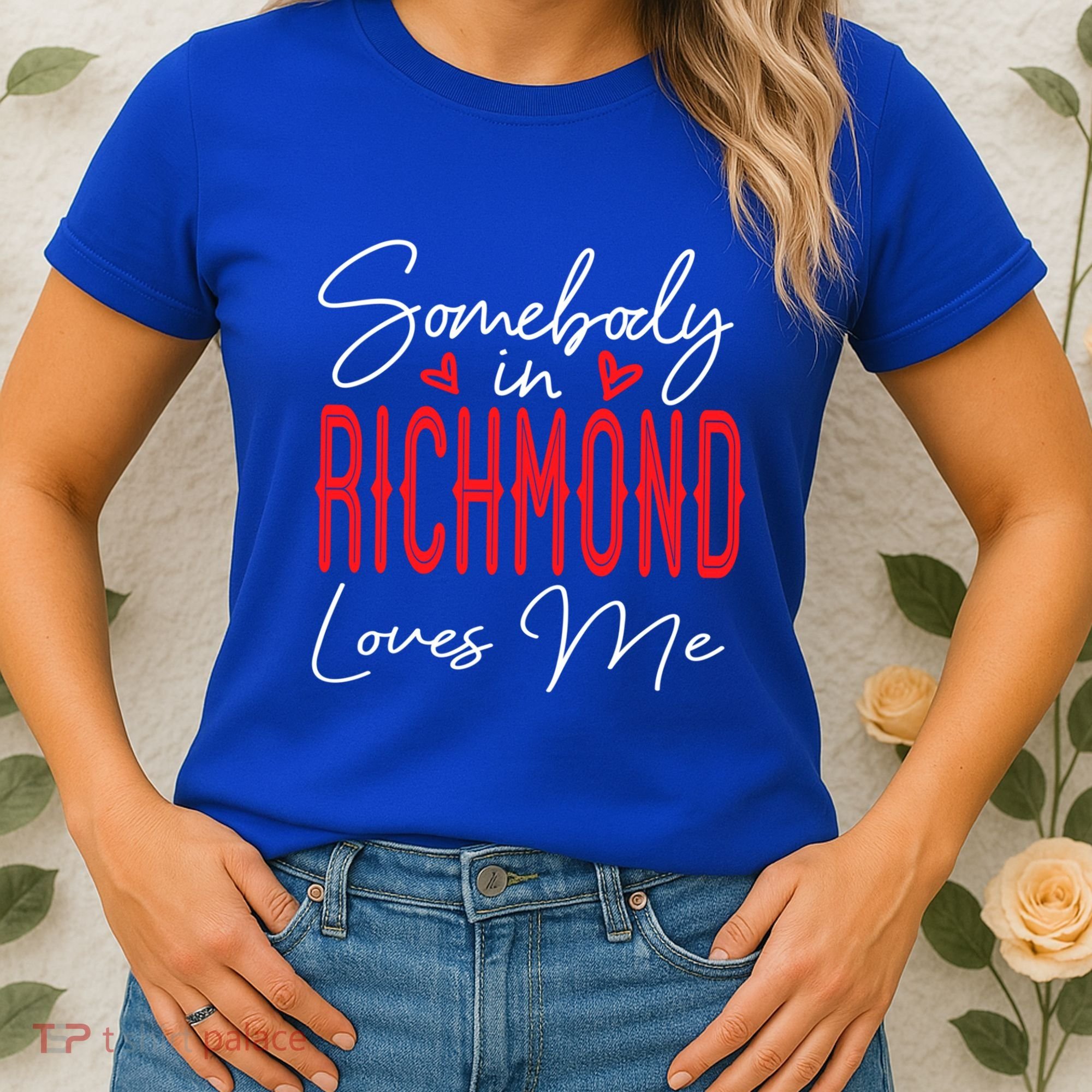 Somebody In Richmond Loves Me Virginia Relationship Matching Cute Gift Women's T-Shirt