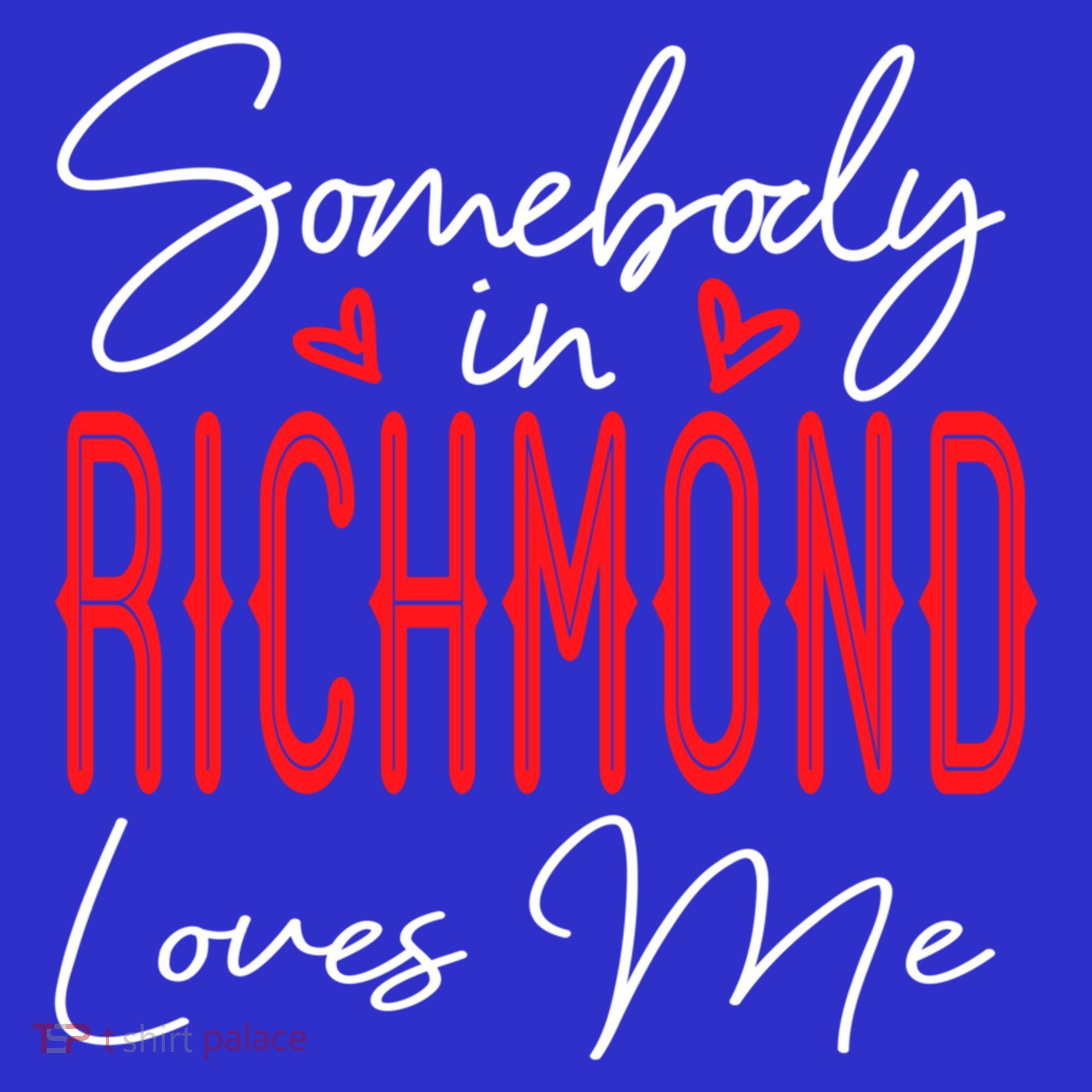 Somebody In Richmond Loves Me Virginia Relationship Matching Cute Gift Women's T-Shirt